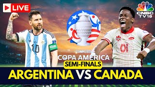 🔴Argentina vs Canada LIVE Score  Copa America 2024 Semifinals LIVE  Messi  ARG v CAN Match  N18G [upl. by Linneman]