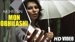 ▶ MEHREEN  Mon Obhilashi  OFFICIAL VIDEO [upl. by Kerr]