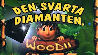 Woodii den svarta diamanten  Va i Hete [upl. by Nevear980]