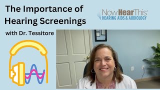 The Importance of Hearing Screenings [upl. by Hannan]