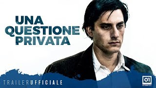 Una Questione Privata 2017 di Paolo e Vittorio Tavian  Trailer Ufficiale HD [upl. by Leibrag]