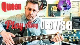 Queen  Drowse  Guitar Play Along Chords Roger Taylor Songs [upl. by Geiger617]