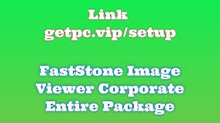 🔸FastStone Image Viewer Corporate⚾ HOW TO INSTALL 💻PCLAPTOP TUTORIAL 2024 no charge👻 [upl. by Wilton804]