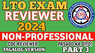 2024 NON PROFESSIONAL DRIVERS LICENSE LTO EXAM REVIEWER TAGALOG VERSION CDE PART 3 [upl. by Ahsoyek]