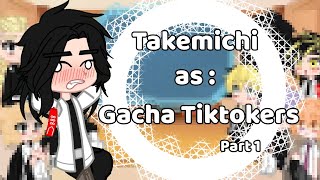 Takemichi as  Gacha Tiktokers My Gacha Edit PlaylistTokyo revengers [upl. by Sontag]