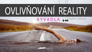 Ovlivňování reality  Kyvadla ♡ Vadim Zeland⭐️ [upl. by Valerle141]