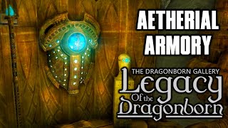 Were gonna need more Aetherium  Legacy of the Dragonborn SSE [upl. by Ycak]