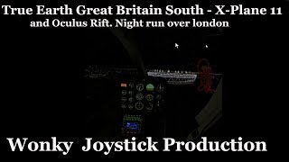 Oculus Night Run Over London With ORBX True Earth Scenery [upl. by Belter]