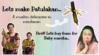 Lets make patulakan  Muslim Delicacy  Buy new foam for baby marsha… [upl. by Bergin]