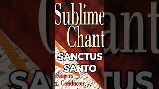 Sanctus  Santo  Mass of the Angels [upl. by Huber882]