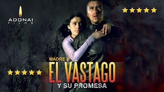 Película Completa Madre 2 quotEl Vástago y Su Promesaquot  Adonai Films [upl. by Norihs]