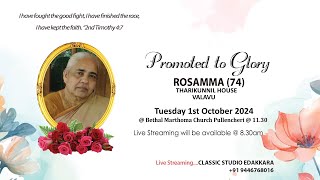 FUNERAL SERVICE  ROSAMMA 74  LIVECLASSIC STUDIO EDAKKARA 91 9446768016 [upl. by Tiff374]