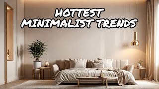 WAKE UP to the Hottest Minimalist Home Decor Trends 2024 [upl. by Ahsote391]