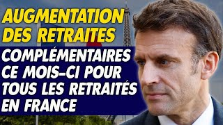 AGIRCARRCO Augmentation des retraites complémentaires ce moisci pour tous les retraités en france [upl. by Selim]