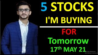 Daily Intraday Calls For Tomorrow  5 Jackpot Intraday Trading Tips  17th May 21 earnwithme [upl. by Mollie]