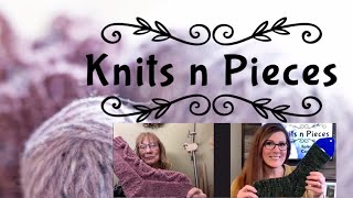 Knit n Pieces Episode 23  Cozy Cabin Knits [upl. by Derby163]