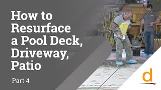 How to Resurface Pool Deck Driveway or Patio  Part 4 [upl. by Ramma]