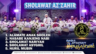 AZ ZAHIR  ALAMATE ANAK SHOLEH  NASABE KANJENG NABI  SHOLAWAT NARIYAH  SHOLAWAT ASYGHIL  NURIL M [upl. by Delastre343]