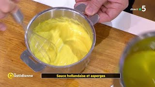 Coup dfood  Sauce hollandaise et asperges [upl. by Oliy]