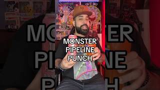 Monster pipeline PUNCH monster energy [upl. by Enal681]