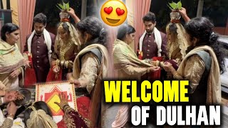 NAYI DULHAN KA WELCOME GHAR MEI  INDIAN WEDDING VLOGS INDIAN FAMILY IN UK [upl. by Jonina806]