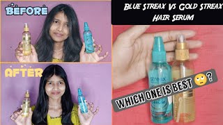 Which One is Best Streax Hair Serum  Blue Streax Hair Serum Vs Gold Streax Hair Serum subscribe [upl. by Osric]