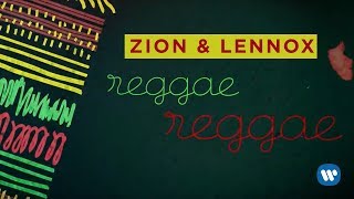 Zion amp Lennox  Reggae Reggae [upl. by Analeh]