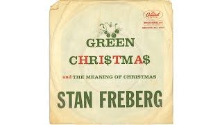 1958 Stan Freberg  The Meaning Of Christmas [upl. by Seumas]