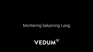 Vedum Kök amp Bad  Montering belysning Long [upl. by Abshier]