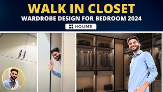 Walk in closet tour 2024 I wardrobe design for bedroom I interior design by houmeindia [upl. by Letney723]