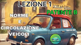 PATENTE B 2024  NORME E CIRCOLAZIONE VEICOLI Lezione 1  patentistellari [upl. by Farrah303]