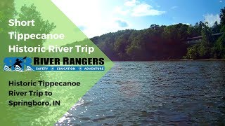 Adventure Trip Down the Historic Tippecanoe River [upl. by Waterer]