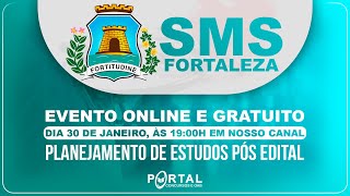 CONCURSO SMS FORTALEZAFAGIFOR PLANEJAMENTO DE ESTUDOS PÃ“S EDITAL [upl. by Niknar861]