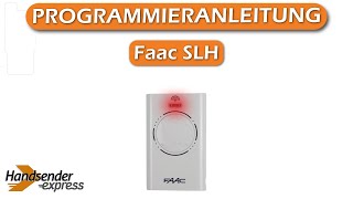 Wie programmiert man eine Fernbedienung Faac SLH [upl. by Ajaj]