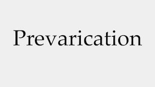 How to Pronounce Prevarication [upl. by Thgiwd648]