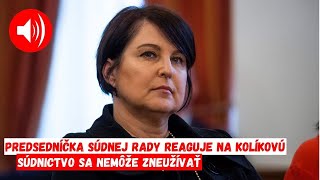 Zneužívanie Súdnictva Predsedníčka Súdnej rady reaguje [upl. by Bernete220]