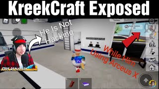 KreekCraft Saying This Guy Not Using Exploits Arceus X KreekCraft [upl. by Amees504]