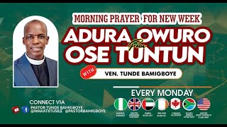 MÁJẸ̀ KÍ ỌWỌ́ RẸ KÓ DẸ̀  ADURA OWURO FUN OSE TUNTUN  VEN TUNDE BAMIGBOYE  131123 [upl. by Ysor]