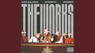 The Works feat JRoberts [upl. by Rodney]