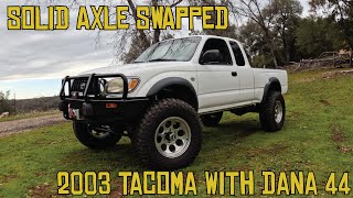 WFO Solid Axle Swapped 2003 Tacoma with Dana 44 [upl. by Ghassan]