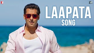 Laapata Song  Ek Tha Tiger  Salman Khan  Katrina Kaif  KK  Palak Muchhal [upl. by Hbaruas]