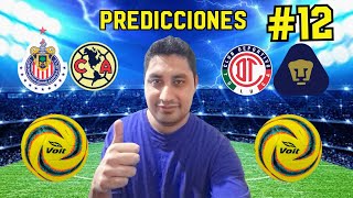 PARTIDAZOS MIS PREDICCIONES JORNADA 12 LIGA MX CLAUSURA 2024 [upl. by Dareece]