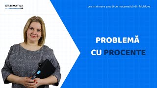 Problemă cu procente  Matematicamd [upl. by Nhaj696]