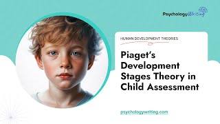 Piaget’s Development Stages Theory in Child Assessment  Essay Example [upl. by Nylssej]