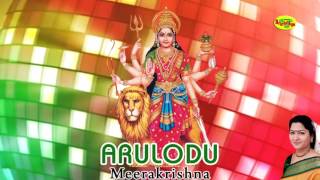 Arulodu laali by Meerakrishna  அருளோடு  ஊஞ்சல் [upl. by Nalyorf]