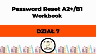 Odpowiedzi do książki Password Reset A2B1 Workbook  Dział 7  Angielski [upl. by Emily274]