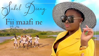 Sabel Dieng  Fii maafi ne [upl. by Shanta]