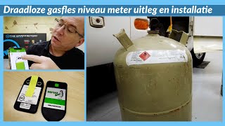 Draadloos gasflesvulling niveau meten  Uitleg en installatie [upl. by Shaw]