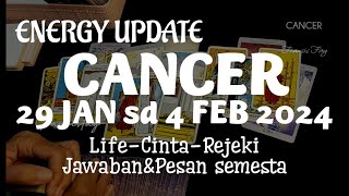 CANCER🔥29 JAN4 FEBRUARI 2024🍀7 HARI KEDEPAN  RAMALAN ZODIAC CANCER7hariramalanzodiak [upl. by Edwine]