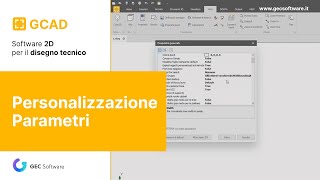 GCAD  Personalizzazione dei parametri [upl. by Coats]